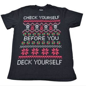 Check Yourself Before You Deck Yourself Joke Christmas Graphic T-shirt Small